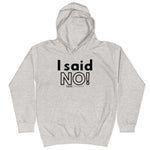 I said NO! - Young Statements