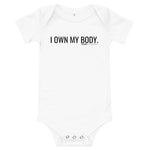 I own my body. - Young Statements