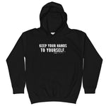 Keep your hands to yourself. - Young Statements