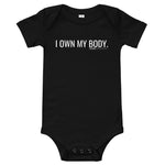 I own my body. - Young Statements
